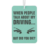 Grappig slecht rijden citaat | Blauwgroen auto Luchtverfrisser (Achterkant)