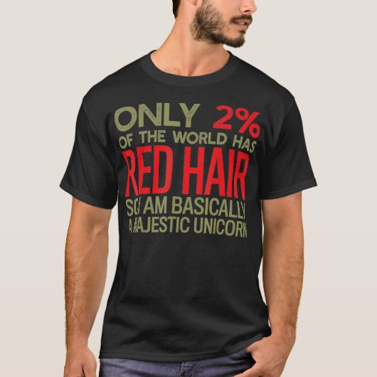Grappig slechts 2 mensen zijn Redhead. Ik ben een T-shirt (Voorkant)