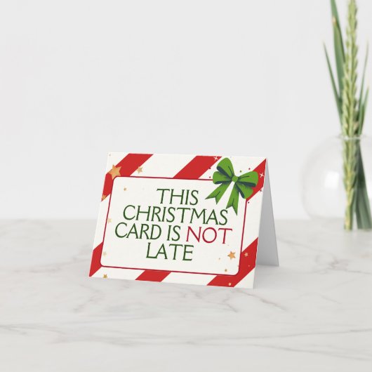 Grappig Slim Uniek Vertraagd Kerstfeest Feestdagen Kaart (Voorkant)