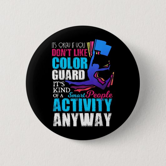 Grappig Slimme Mensen Kleur Garde Citaat Geschenk Ronde Button 5,7 Cm (Voorkant)