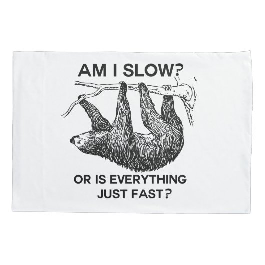 Grappig Sloth ben ik traag? Kussensloop (Achterkant)