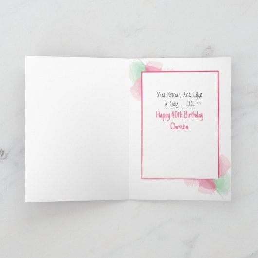 Grappig Snarky Sarcastisch Vrouw 40e verjaardag Kaart (Binnen)
