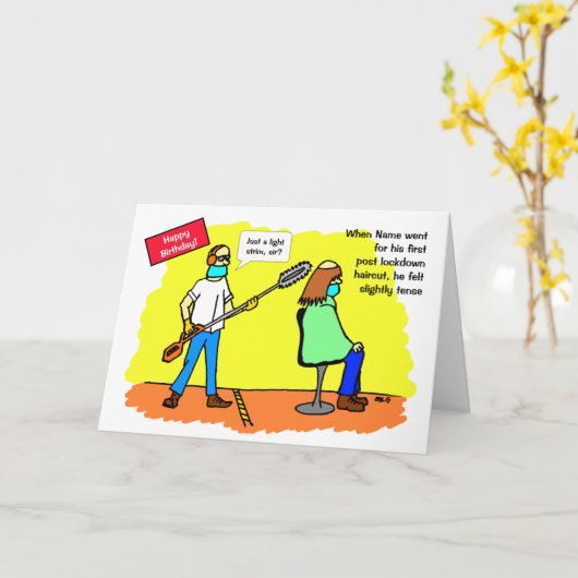 Grappig Social Distancing Haircut Verjaardag Kaart (Gele Bloem)