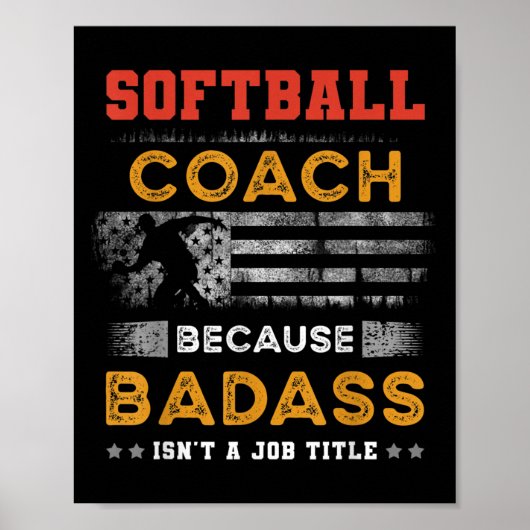 Grappig Softbal Coach Gift voor mannen, Bad Softba Poster (Voorkant)