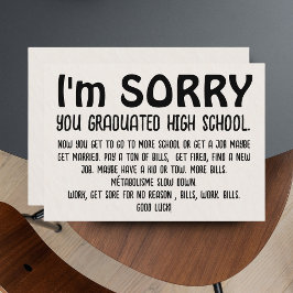 Grappig "Sorry Afstudeerder" Afstuderen Kaart - Sa