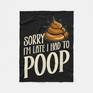 Grappig Sorry Dat Ik Te Laat Ben Ik Moest Op Grapp Fleece Deken
