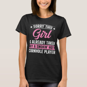Grappig sorry dit meisje is genomen door Hot Cornh T-shirt