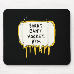 Grappig Sorry Kan geen Hockey Tot ziens Hockey Spe Muismat