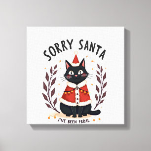 Grappig Sorry Santa Ik Ben Wild Zwart Kat Christ Canvas Afdruk