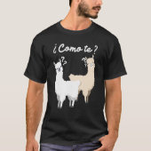 Grappig Spaans geschenk Como Te Llama ontwerp T Sh T-shirt (Voorkant)