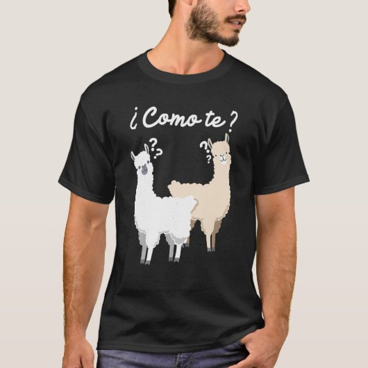 Grappig Spaans geschenk Como Te Llama ontwerp T Sh T-shirt (Voorkant)