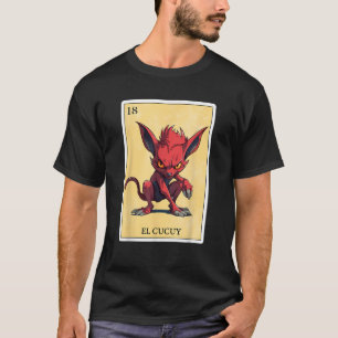 Grappig Spaans Mexicaans Bingo Gifts El Cucuy T Sh T-shirt