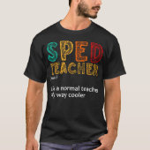 Grappig Speciaal Onderwijs Ontwerp voor Mannen Vro T-shirt (Voorkant)