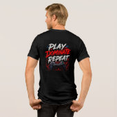 🔥 Grappig spel Speel Domineren Herhalen Tri-Blend Shirt (Achterkant volledig)
