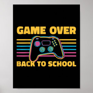 Grappig spel voorbij terug naar school voor leraar poster