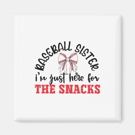 Grappig Speldag Bysebyll Zuster Ik ben er gewoon v Magneet (Voorkant)