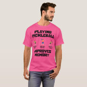 Grappig spelen Pickleball verbetert het geheugen P T-shirt (Voorkant volledig)