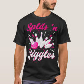 Grappig Splits 'N Giggles Bowling Team Schattige B T-shirt (Voorkant)