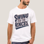 Grappig Sport Baseball Quote T-shirt (Voorkant)