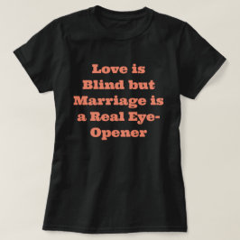 Grappig Spreuk T-Shirt
