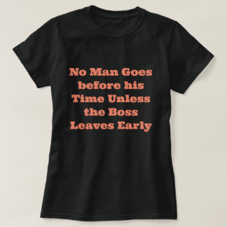 Grappig Spreuken T-Shirt