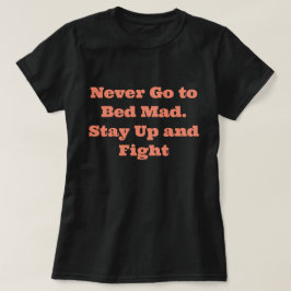 Grappig Spreuken T-Shirt