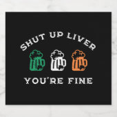 Grappig St. Patrick's Day Hou je kop lever je bent Bier Etiket (Enkel label)