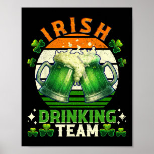 Grappig St. Patrick's Day Iers bier drinkende team Poster