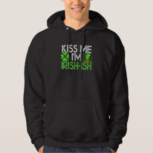 Grappig St Patrick's Day Kiss Me Ik ben Iers St Pa Hoodie