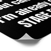Grappig Stadium 4 Kanker Shirt _ Wat Zo Hard Over Poster (Hoek)