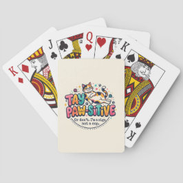 Grappig 'Stay Paw-sitive' cadeau voor kattenliefhe Pokerkaarten