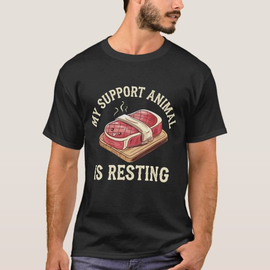 Grappig Steak Steun Dier Is Aan Het Uitrusten BBQ T-shirt (Voorkant)