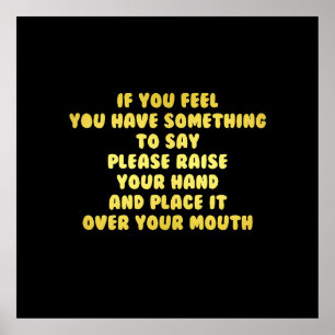 Grappig: steek je hand op om grapjes te maken poster