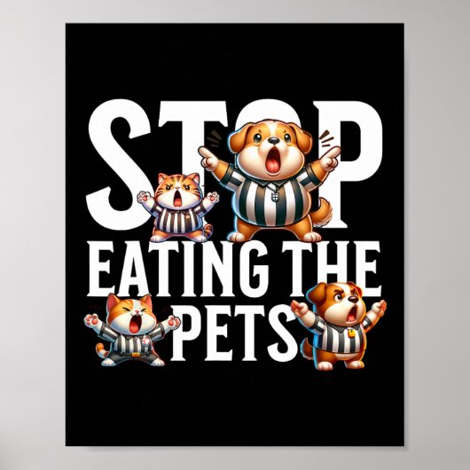 Grappig Stop met het eten van de honden en katten Poster (Voorkant)