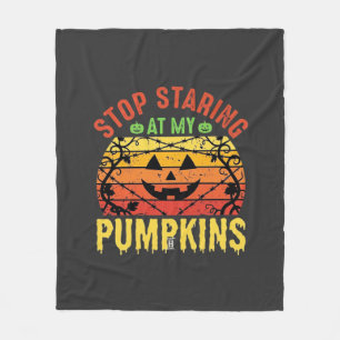 Grappig Stop Met Staren Naar Mijn Pompoenen Hallow Fleece Deken