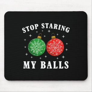 Grappig Stop Met Starend Naar Mijn Bij Kerst Ornam Muismat