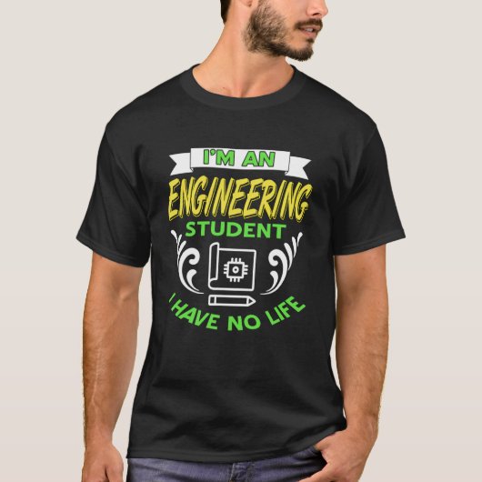 Grappig studentenleven technische universiteit nie t-shirt (Voorkant)