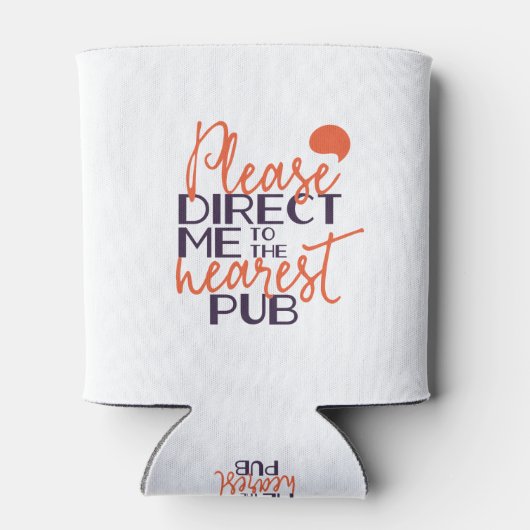 Grappig, stuur me alsjeblieft naar de dichtstbijzi blikjeskoeler (Achterkant)