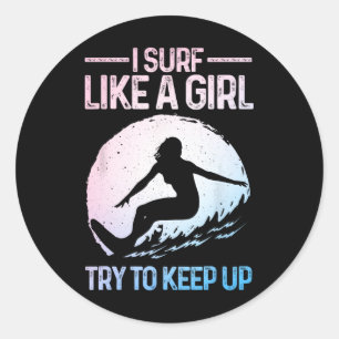 Grappig Surfen Als Een Meisje Surfer Design Voor V Ronde Sticker