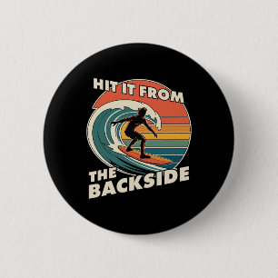 Grappig Surfen Hit It Ckside Goofy Foot Surfer Ret Ronde Button 5,7 Cm