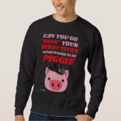 grappig sweatshirt "OINK PIGGIE" (Voorkant)