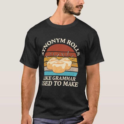 Grappig Synoniem Rolls Joke Cinnamon Rolls Grammat T-shirt (Voorkant)