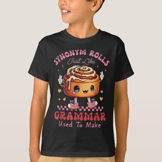 Grappig Synoniem Rolls Joke Cinnamon Rolls Grammat T-shirt (Voorkant)