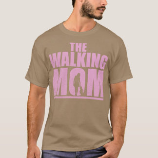 Grappig T-ontwerp voor moeders en mama The Walking T-shirt