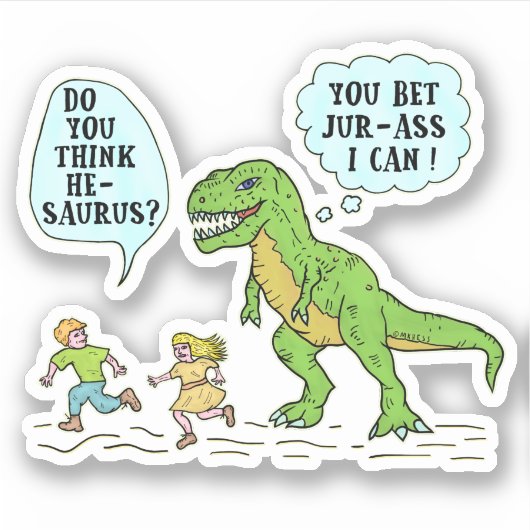 Grappig T Rex Dinosaurus Jurassic Pun Humoristisch Sticker (Voorkant)