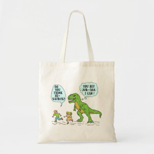 Grappig T Rex Dinosaurus Jurassic Pun Humoristisch Tote Bag
