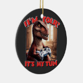 Grappig T-Rex Gamer Citaat Design Keramisch Ornament (Rechts)