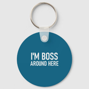 Grappig T-shirt Baas Rond Hier Grappen Sarcastisch Sleutelhanger