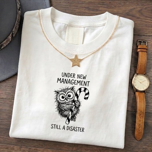 Grappig T-shirt Citaat met Boze Uil