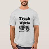 Grappig T-shirt dat ik een freak ben... ze is een (Voorkant)